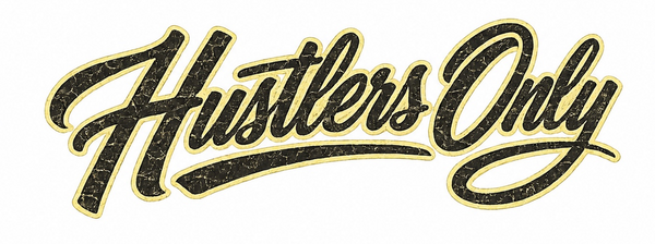 Hustlers Only